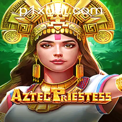 Exploring the Enigmatic World of AztecPriestess: A Thrilling Adventure on 1xbet