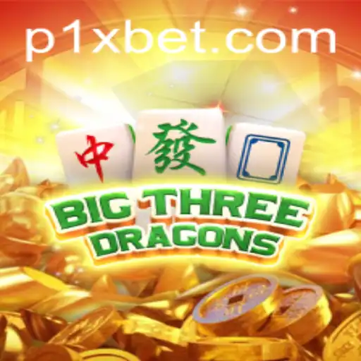 Discover the Exciting World of BigThreeDragons on 1xbet