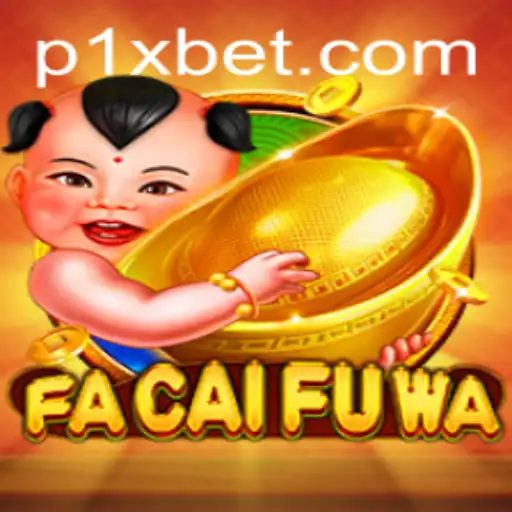 Discover FaCaiFuWa: A Thrilling Casino Experience Linked to 1xbet