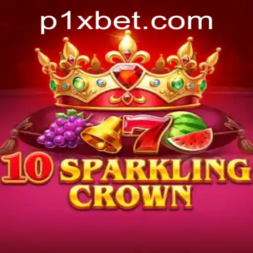 Experience the Thrill of 10SparklingCrown on 1xBet
