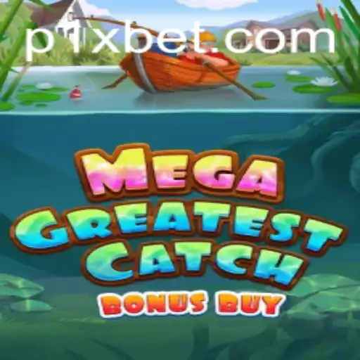 Explore the Thrilling World of MegaGreatestCatchBonusBuy: A New Gaming Frontier with 1xbet