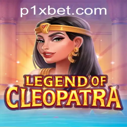 Experience the Thrills of LegendOfCleopatra on 1xbet: A Comprehensive Guide